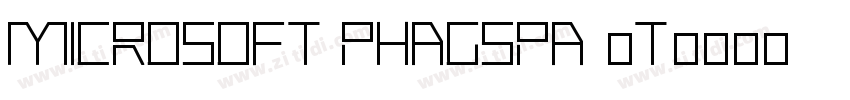 Microsoft PhagsPa (T字体转换